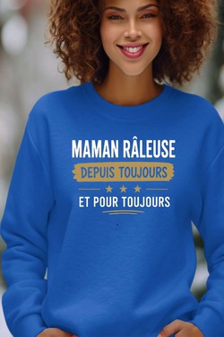 maman raleuse Toujours - Sweat Col Rond Femme-BLEU ROI
