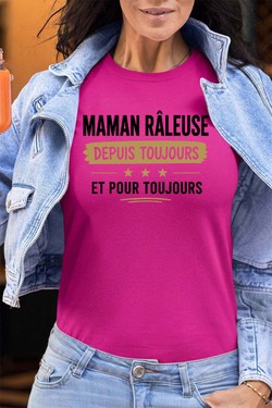 maman raleuse Toujours - Tshirt Femme - FC-BLEU CIEL