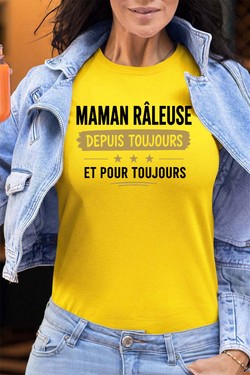 maman raleuse Toujours - Tshirt Femme - FC-BLEU CIEL