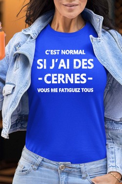 Cerne Fatiguez - Tshirt Femme-BLEU ROI