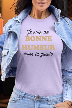 je suis de bonne humeur - Tshirt Femme - FC-FUSHIA