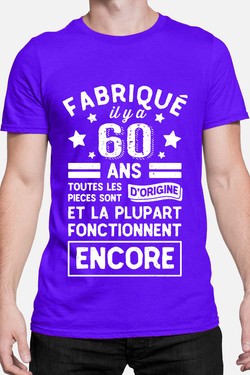 fabriqué 60 ans - Tshirt Homme-BLEU ROI