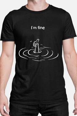 Everything is Fine - Tshirt Homme-GRIS