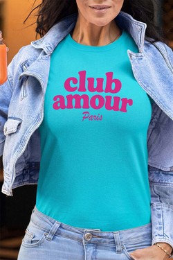 Club amour P - Tshirt Femme - FC-TURQUOISE