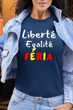 liberte egality feria - Tshirt Femme-BLANC