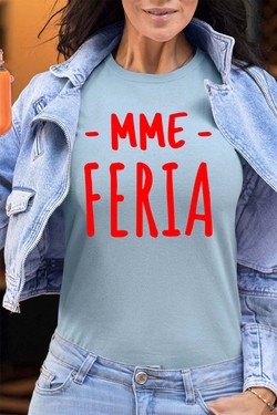mme feria - Tshirt Femme - FC-TURQUOISE