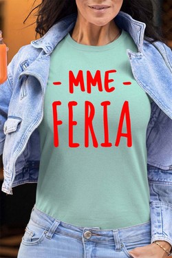 mme feria - Tshirt Femme - FC-TURQUOISE