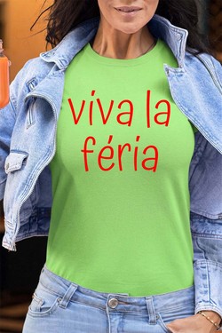 viva la feria - Tshirt Femme - FC-BLEU CIEL