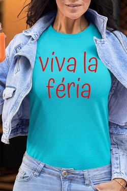 viva la feria - Tshirt Femme - FC-BLEU CIEL