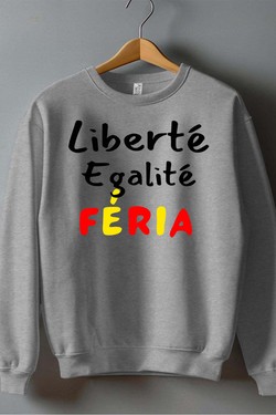 liberte egality feria - Sweat Col Rond Homme-GRIS
