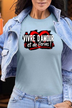 vive amour ferias - Tshirt Femme - FC-TURQUOISE