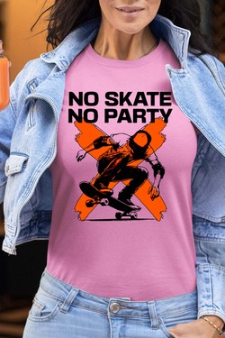 no skate no party - Tshirt Femme-NOIR
