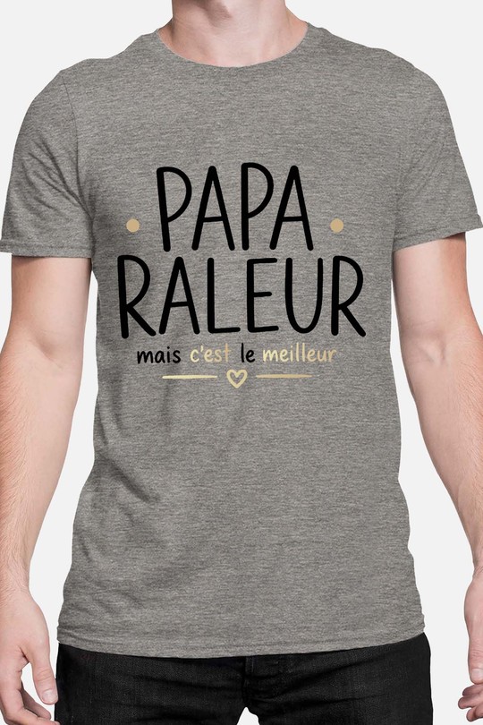 papa raleur - Tshirt Homme-GRIS