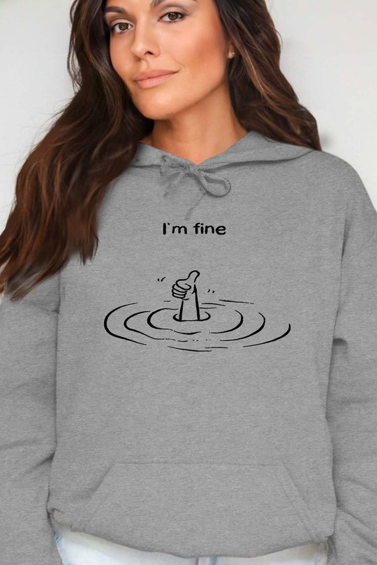 Everything is Fine - Sweat Capuche Femme-GRIS