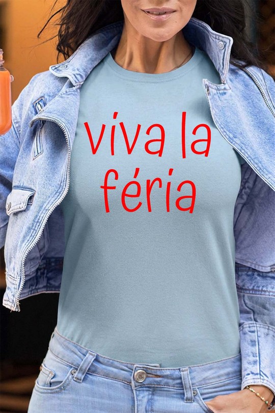 viva la feria - Tshirt Femme - FC-BLEU CIEL