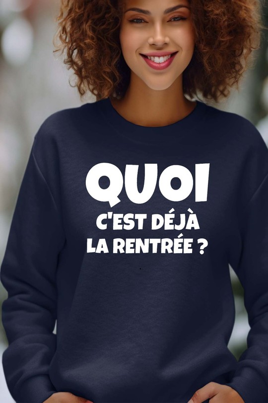 cest deja la rentree - Sweat Col Rond Femme-MARINE