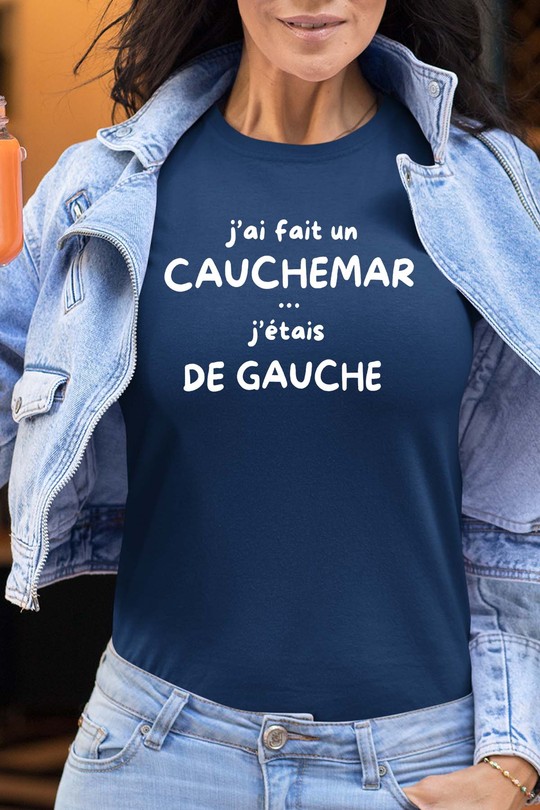 cauchemar de Gauche - Tshirt Femme-MARINE