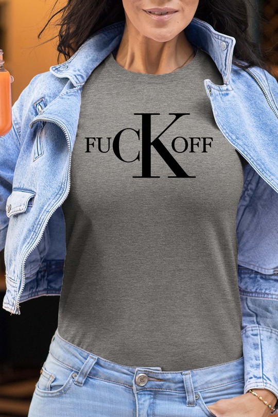 fuCK off - Tshirt Femme-GRIS