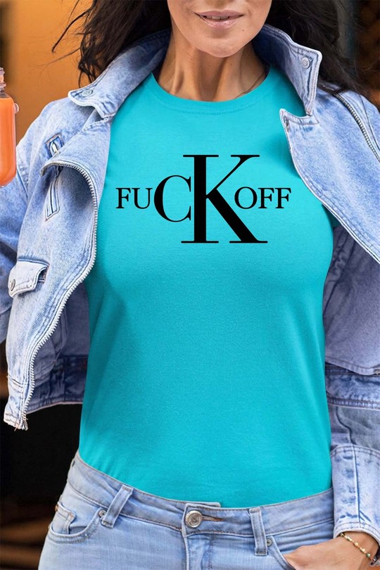 fuCK off - Tshirt Femme - FC-TURQUOISE