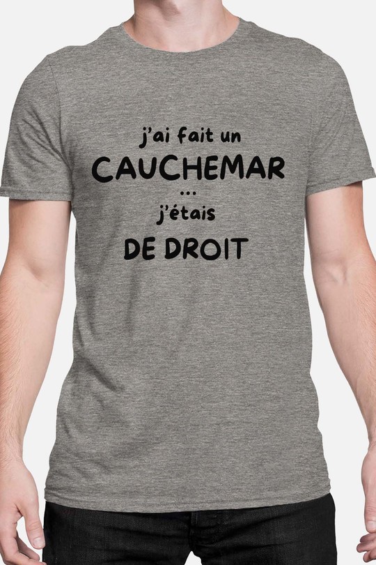cauchemar de droit - Tshirt Homme-GRIS
