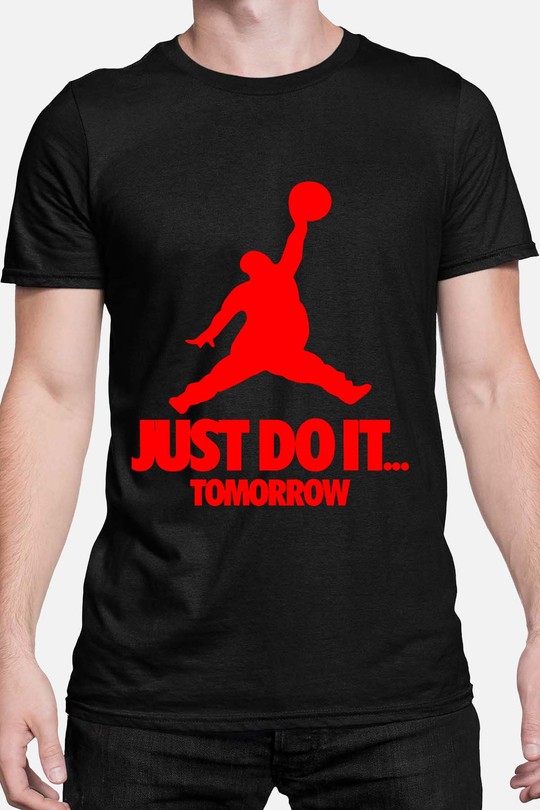 just do it tomorrow - Tshirt Homme-NOIR