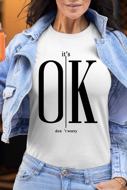 OK dont worry - Tshirt Femme-BLANC