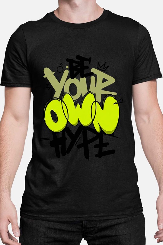 be your own hype - Tshirt Homme-NOIR