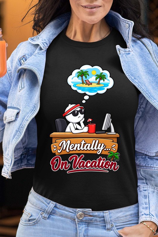 mentally  on vacation - Tshirt Femme-NOIR